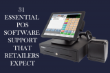 31 Essential POS Software Support that Retailers Expect